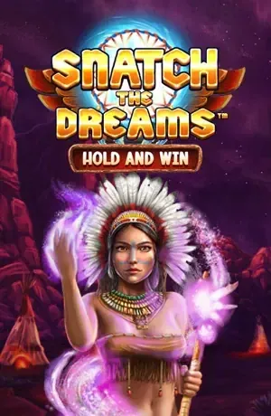 Snatch the dreams Hold and Win